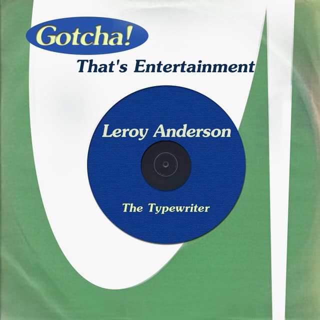 The Typewriter - Leroy Anderson