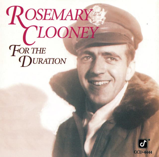 For The Duration - Rosemary Clooney