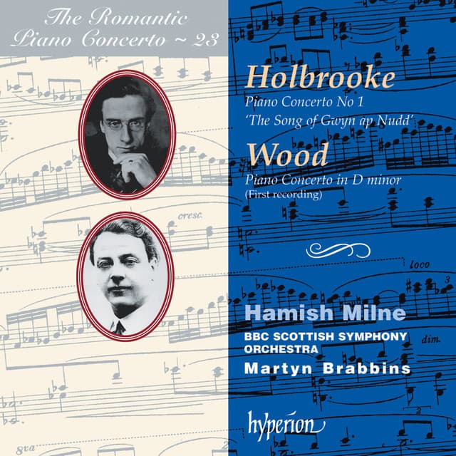 Joseph Holbrooke & Haydn Wood: Piano Concertos - Joseph Holbrooke