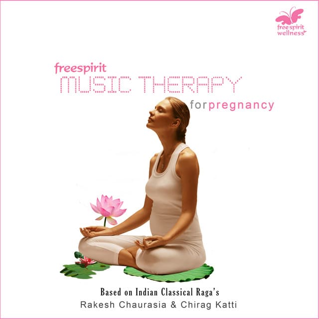 Music Therapy - For Pregnancy - Rakesh Chaurasia
