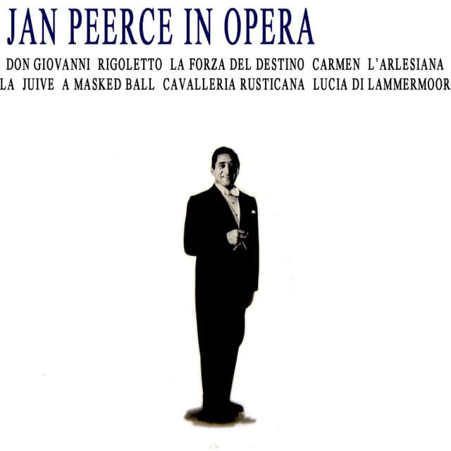 Jan Peerce in Opera - Wolfgang Amadeus Mozart