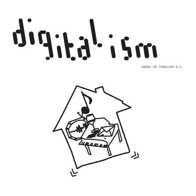 Hands on Idealism - Digitalism