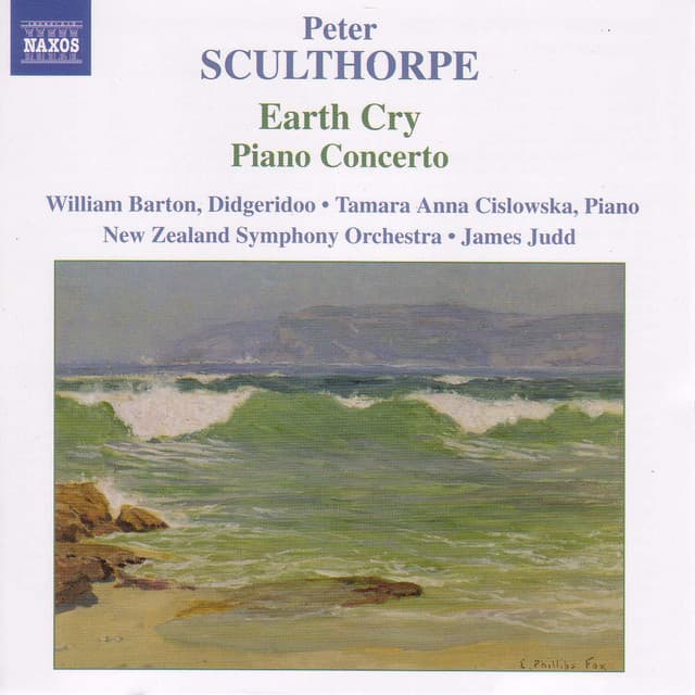 Sculthorpe: Earth Cry / Piano Concerto / Kakadu - Peter Sculthorpe