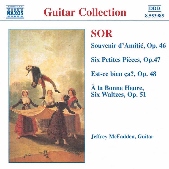 Sor: Souvenir D'Amitie / 6 Petites Pieces, Op. 47 - Fernando Sor