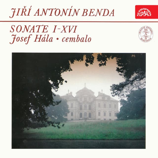 Benda: Sonatas I - XVI - Jiří Antonín Benda