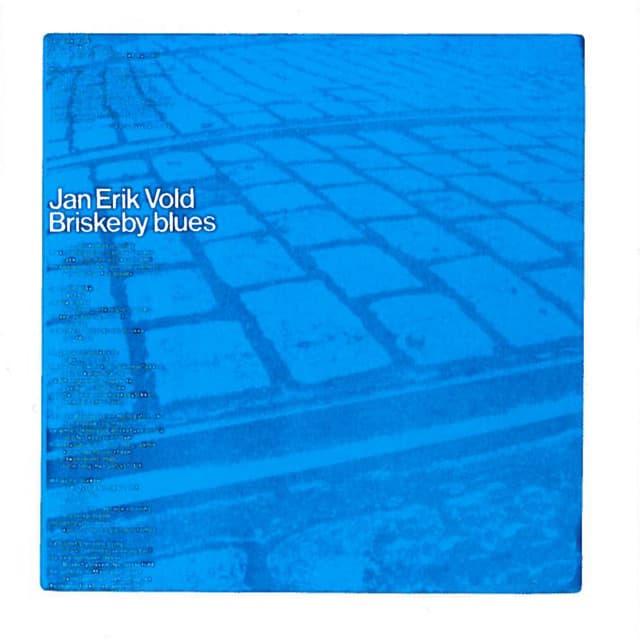 Briskeby blues - Jan Erik Vold