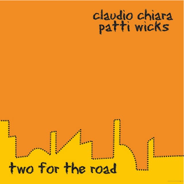 Two for the Road - Claudio Chiara