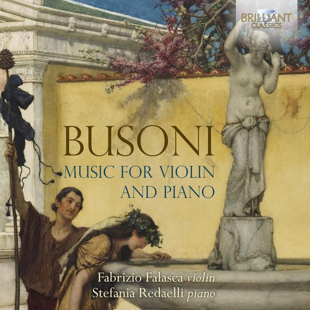 Busoni: Music for Violin and Piano - Ferruccio Busoni