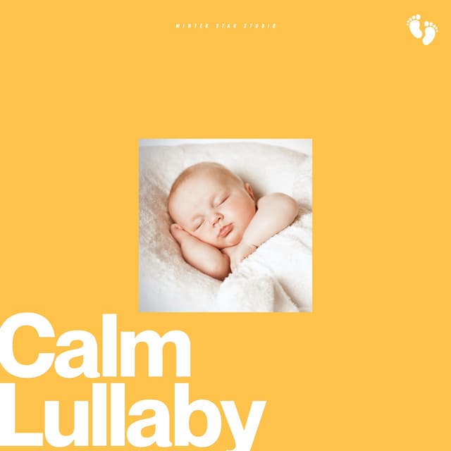 Calm Lullaby - Bedtime Baby