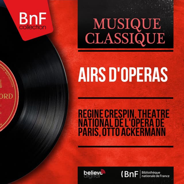 Airs d'opéras - Régine Crespin
