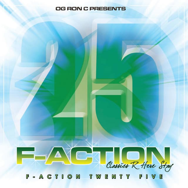 Og Ron C Presents F-Action 25 - OG Ron C