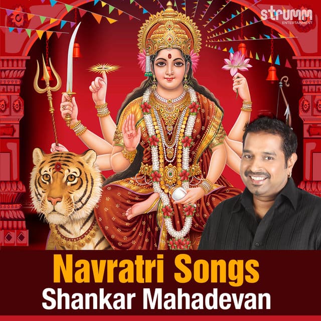 Navratri Songs by Shankar Mahadevan - Shankar Mahadevan