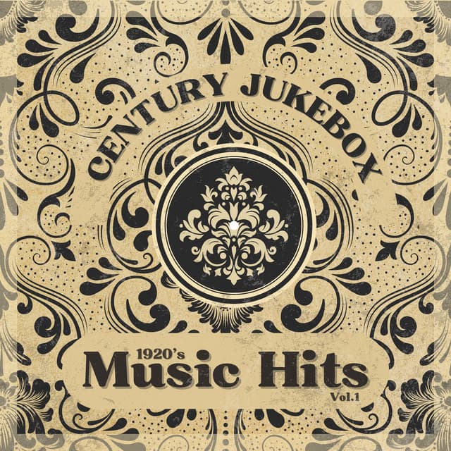 1920's Music Hits, Vol.1 - Century Jukebox