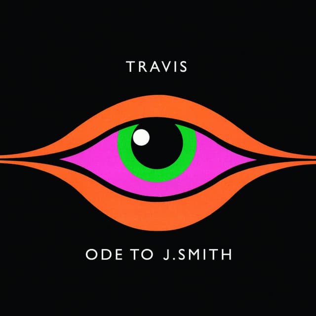 Ode to J Smith - Travis