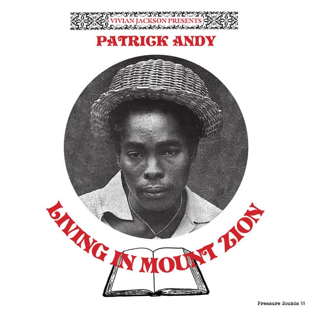 Living in Mount Zion - Patrick Andy