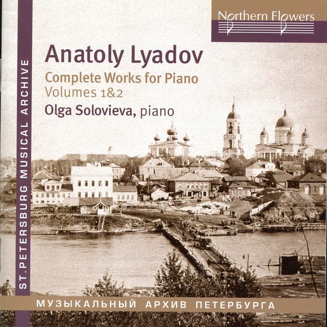 Liadov: Complete Works for Piano, Vols. 1 & 2 - Anatoly Lyadov