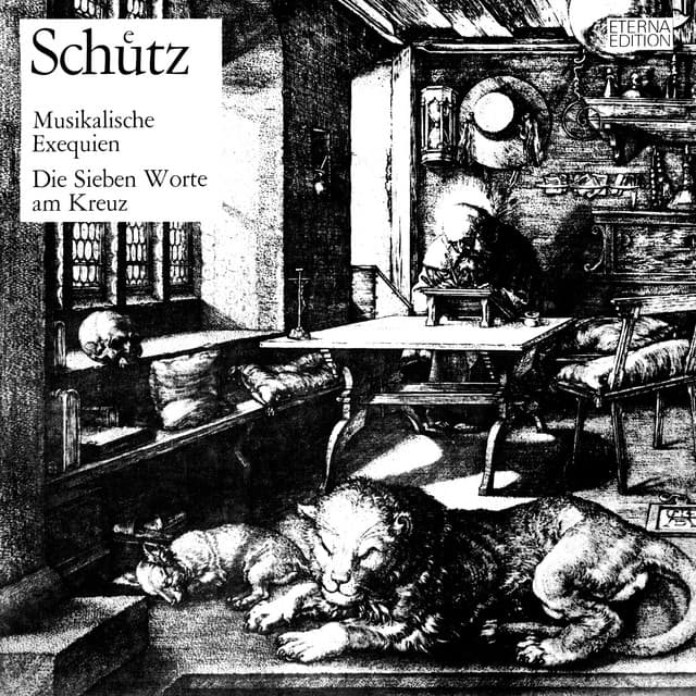 Schütz: Musikalische Exequien / Die Sieben Worte Jesu Christi am Kreuz - Heinrich Schütz