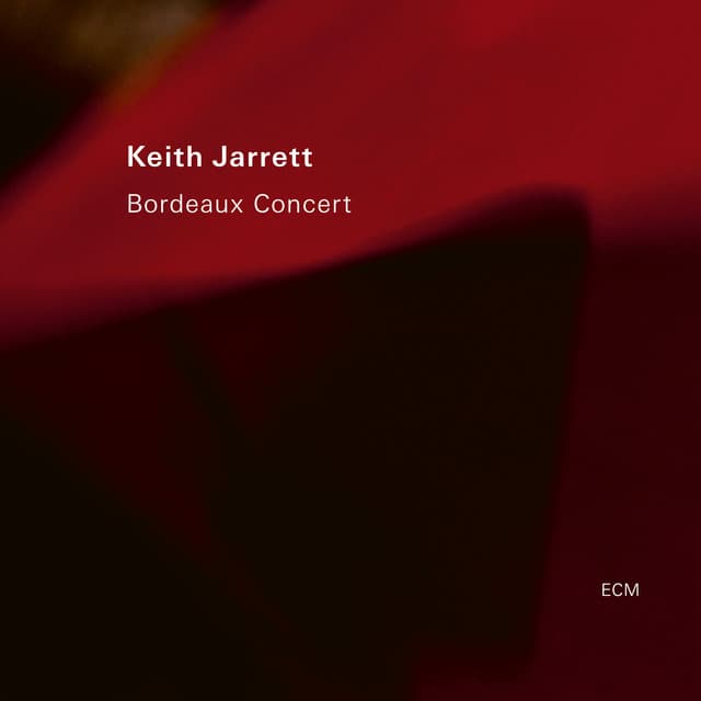 Bordeaux Concert - Keith Jarrett
