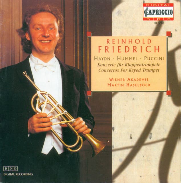 Trumpet Recital: Friedrich, Reinhold - Haydn, F.J. / Hummel, J.N. / Puccini, M. - Reinhold Friedrich