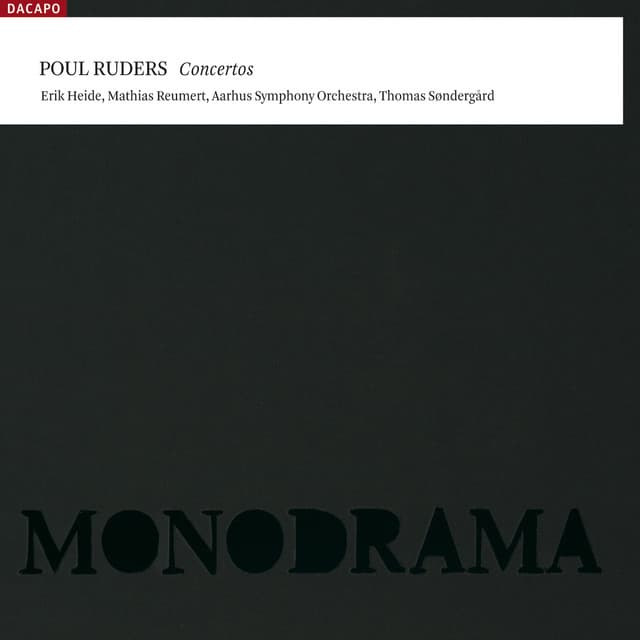 Ruders, P.: Concerto in Pieces / Violin Concerto No. 1 / Monodrama - Poul Ruders