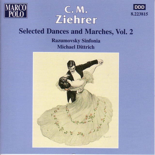 Ziehrer: Selected Dances and Marches, Vol. 2 - Carl Michael Ziehrer