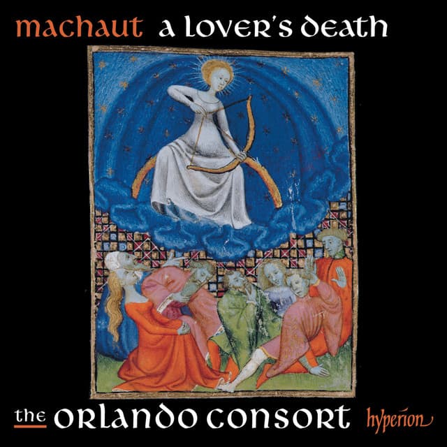 Machaut: A Lover's Death - Guillaume de Machaut