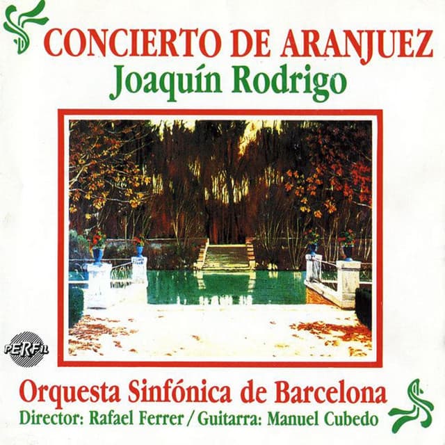 Rodrigo: Concierto de Aranjuez - Orquestra Simfònica de Barcelona i Nacional de Catalunya