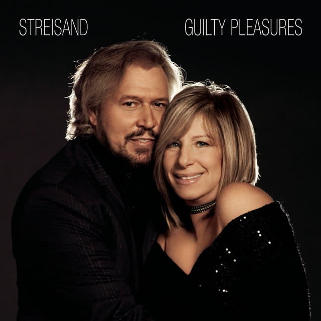 Guilty Pleasures - Barbra Streisand
