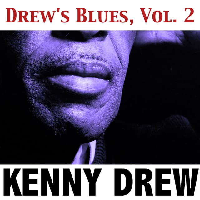 Drew's Blues, Vol. 2 - Kenny Drew Trio