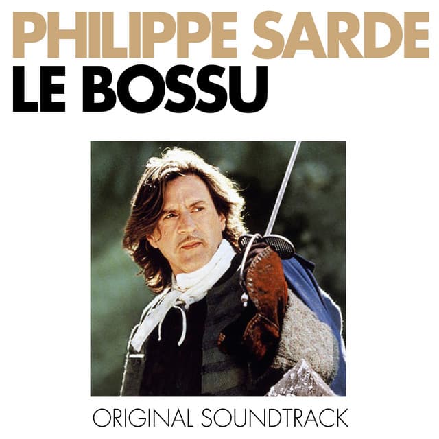 Le bossu - Philippe Sarde