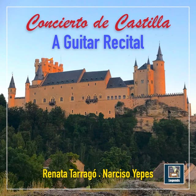 Concierto de Castilla - A Guitar Recital - Renata Tarragó
