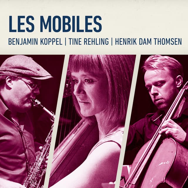 Les Mobiles - Benjamin Koppel