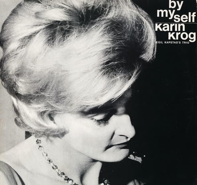 By Myself - Karin Krog