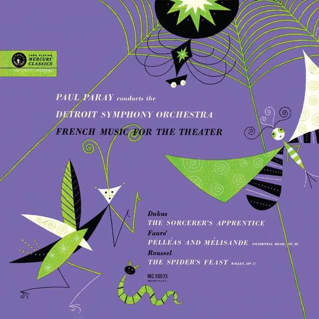 Dukas: The Sorcerer's Apprentice; Fauré: Pelléas et Mélisande; Roussel: Le festin de l'araignée - Detroit Symphony Orchestra