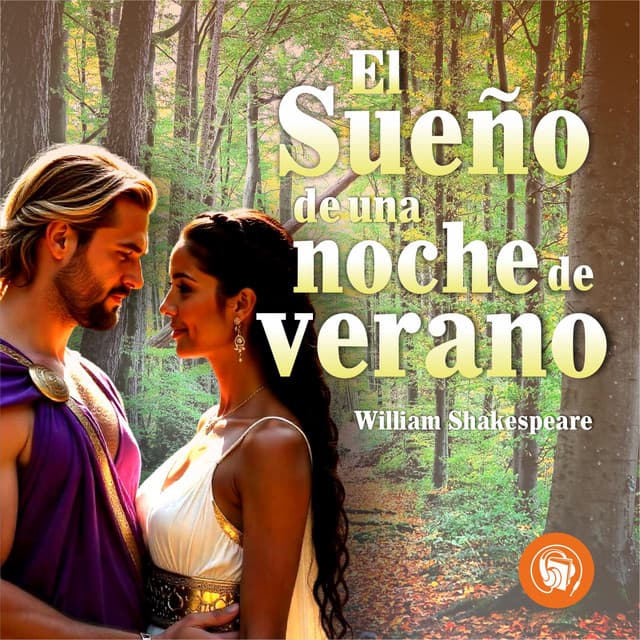 El Sueño de una noche de verano - William Shakespeare