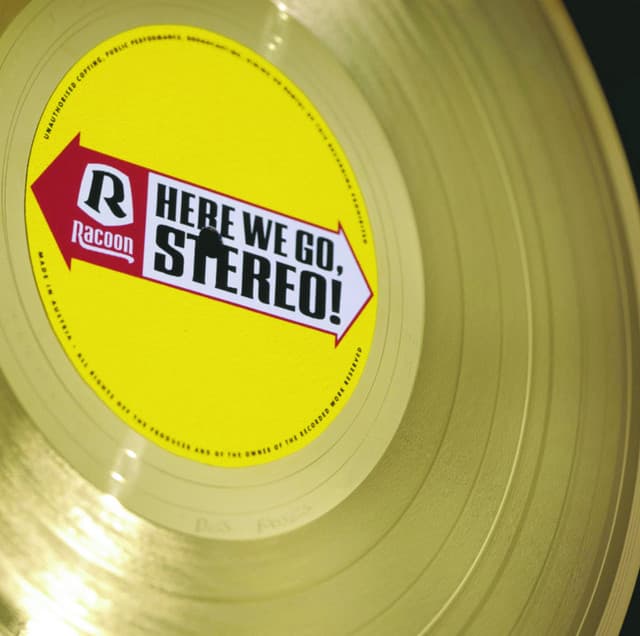 Here We Go, Stereo - Racoon
