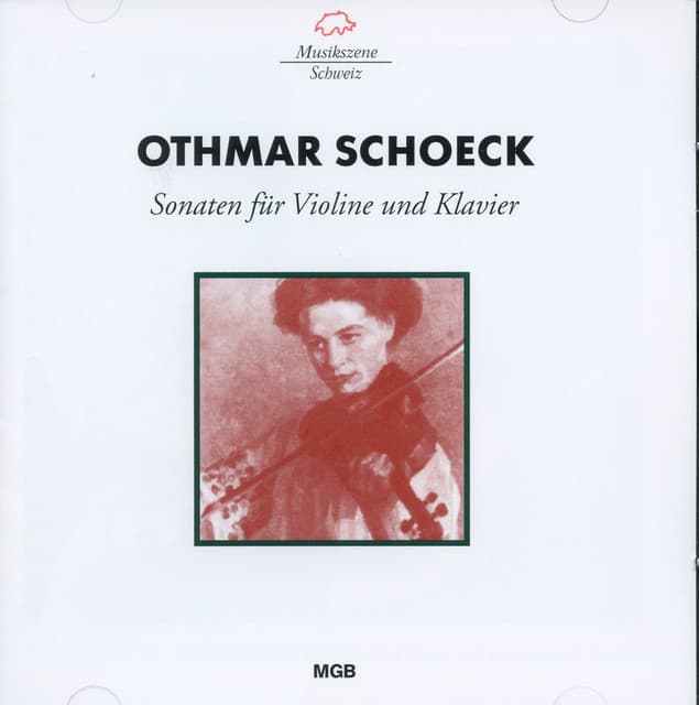 Schoeck: Violin Sonatas - Othmar Schoeck