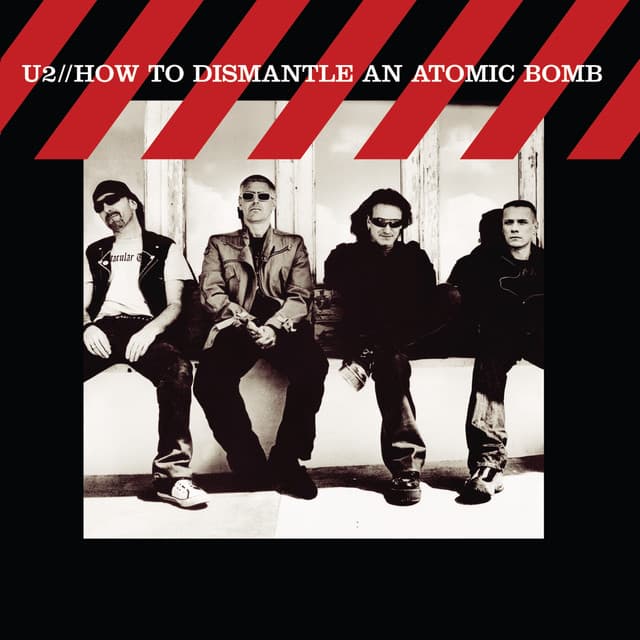 How To Dismantle An Atomic Bomb - U2