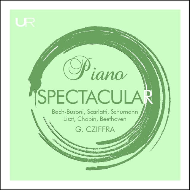 Piano Spectacular - György Cziffra