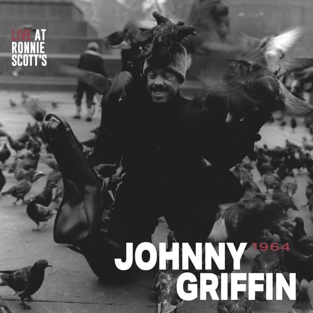 Live at Ronnie Scott's, 1964 - Johnny Griffin