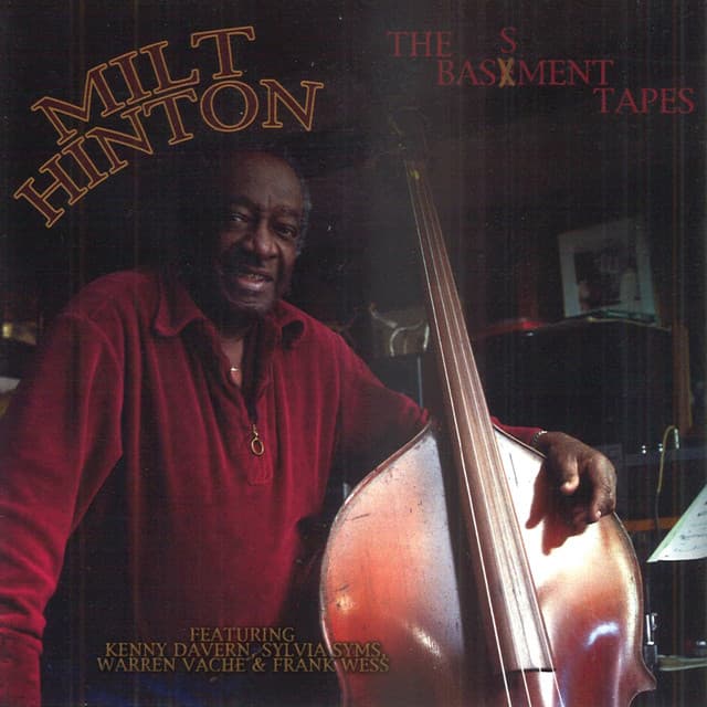 The Basement Tapes - Milt Hinton