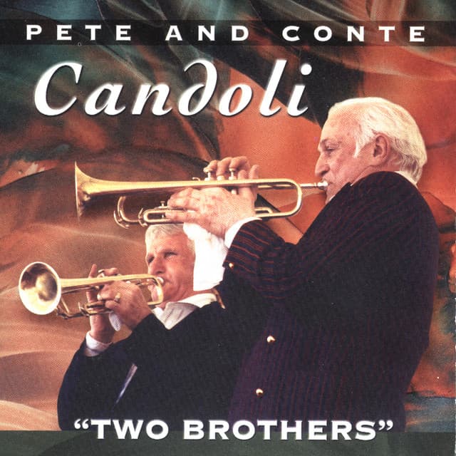 Two Brothers - Live Swing/Bebop Classics - Pete Candoli