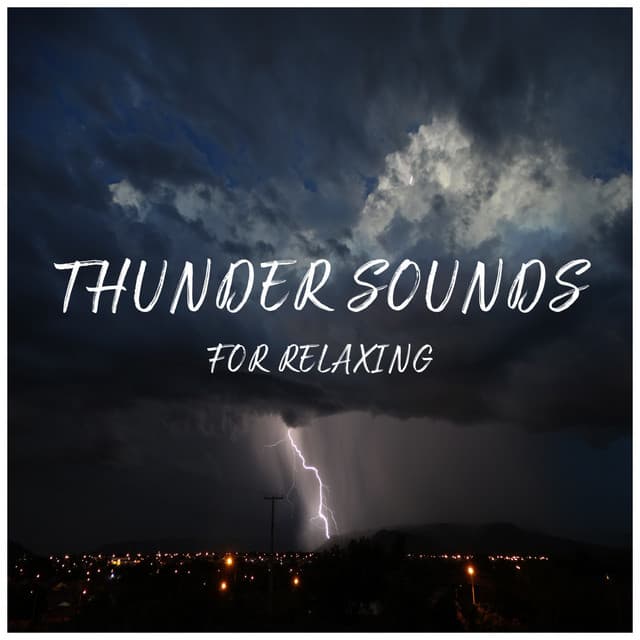 Thunder Sounds for Relaxing - Sonido de lluvia