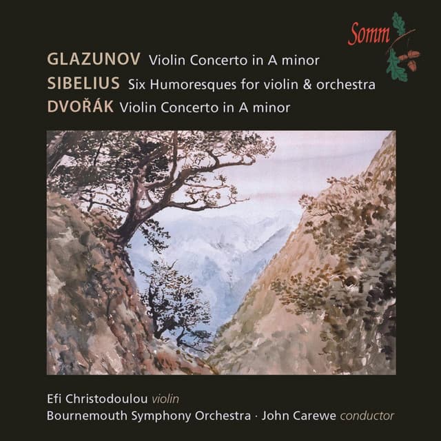 Glazunov, Sibelius & Dvořák: Violin Works - Efi Christodoulou