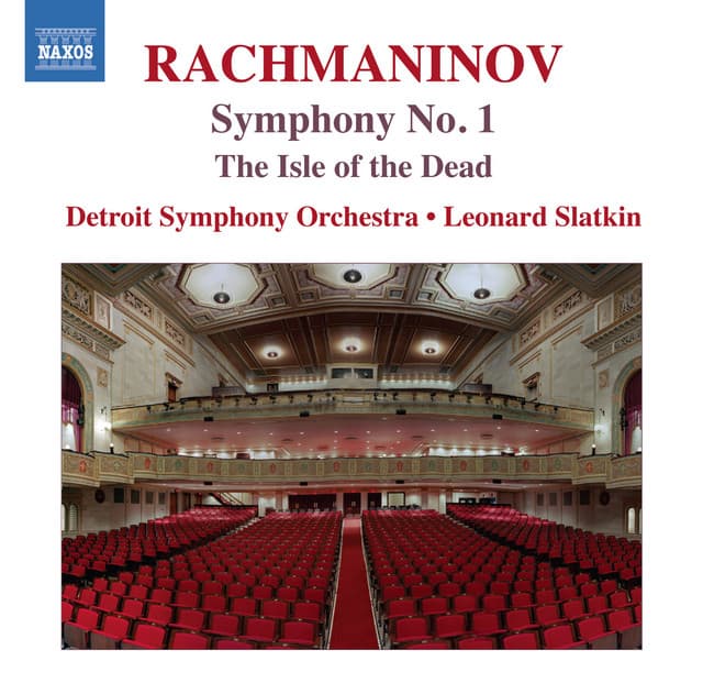 Rachmaninoff: The Isle of the Dead & Symphony No. 1 - Sergei Rachmaninoff