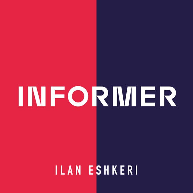 Informer - Ilan Eshkeri