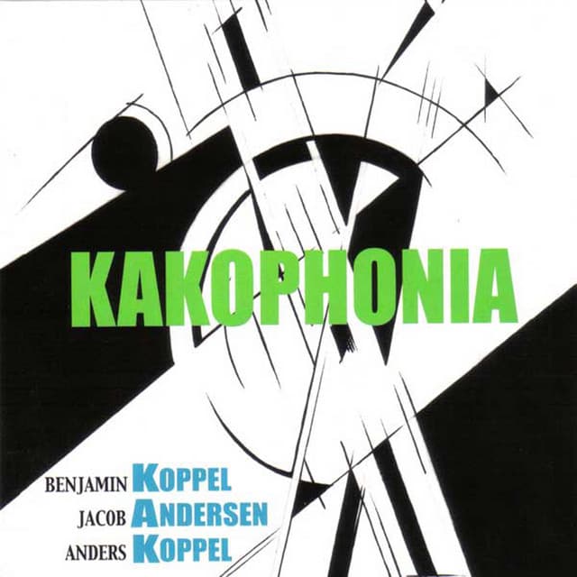 Kakophonia - Benjamin Koppel