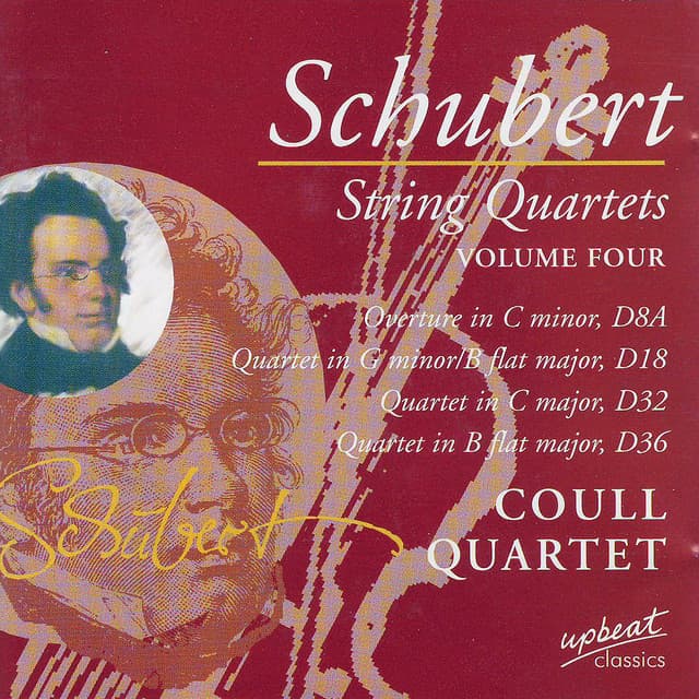 Schubert String Quartets Vol. 4 - Coull Quartet