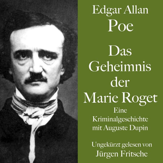 Das Geheimnis der Marie Roget - Edgar Allan Poe