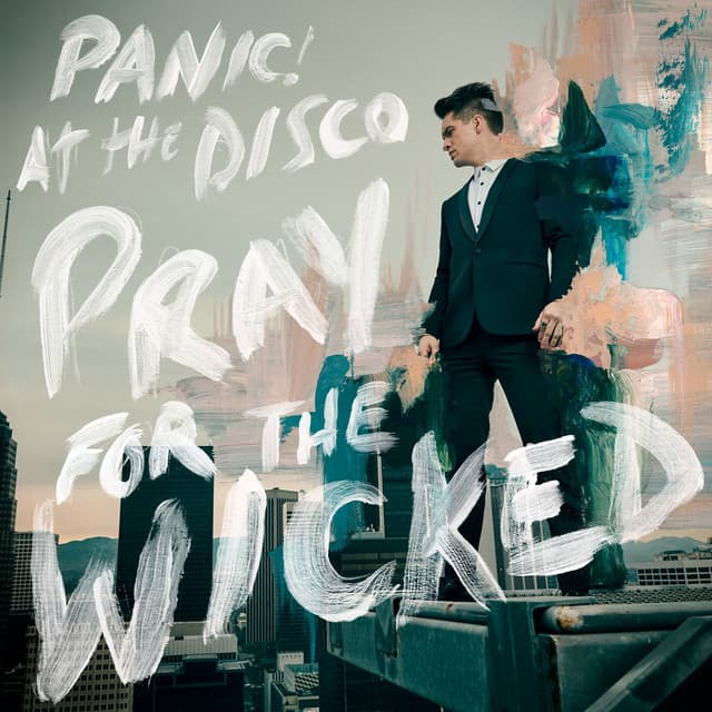 Pray for the Wicked - Panic! At The Disco
